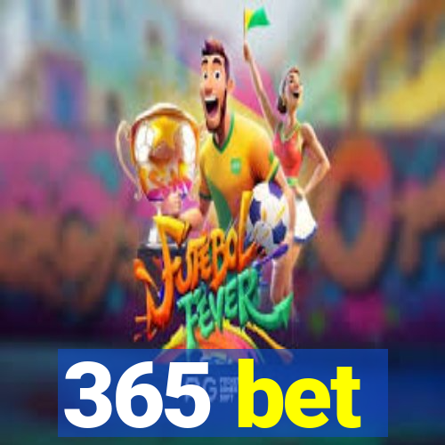 365 bet